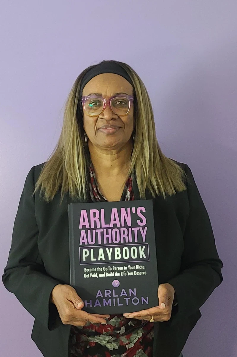 Arlan's Authority Playbook — by Arlan Hamilton